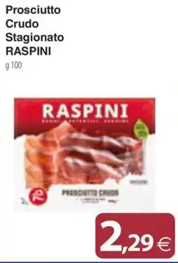 Docks Cash&Carry Prosciutto Crudo Stagionato Raspini offerta