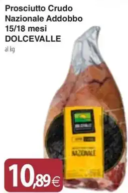 Docks Cash&Carry Prosciutto Crudo Nazionale Addobbo DOLCEVALE offerta