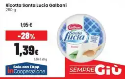 Coop Trentino Ricotta Santa Lucia Galbani offerta