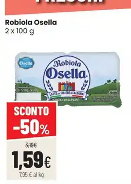 Coop Trentino Robiola Osella offerta