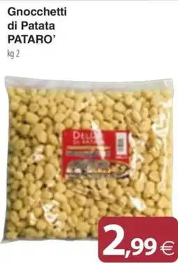 Docks Cash&Carry Gnocchetti di Patata PATARO' offerta