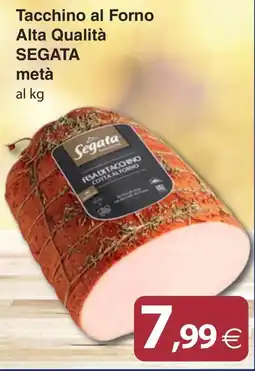 Docks Cash&Carry Tacchino al Forno Segata offerta
