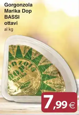 Docks Cash&Carry Gorgonzola Marika Dop offerta
