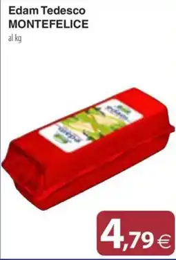 Docks Cash&Carry Edam Tedesco MonteFelice offerta
