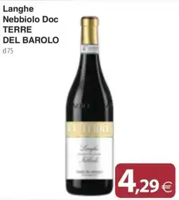 Docks Cash&Carry Langhe Nebbiolo Doc Terre del Barolo offerta