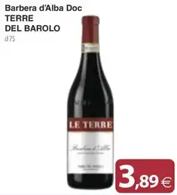 Docks Cash&Carry Barbera d'Alba Doc Terre del Barolo offerta