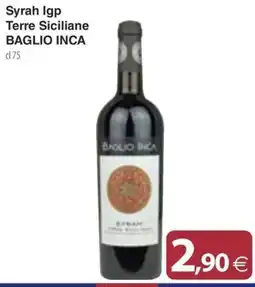 Docks Cash&Carry Syrah Igp Terre Siciliane Baglio Inca offerta
