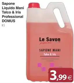 Docks Cash&Carry Le Savon Sapone Mani Talco & Iris offerta