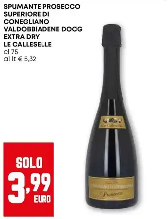 Spumante Prosecco Superiore di Conegliano Valdobbiadene DOCG Extra Dry Le Calleselle