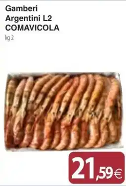 Docks Cash&Carry Gamberi Argentini L2 COMAVICOLA offerta