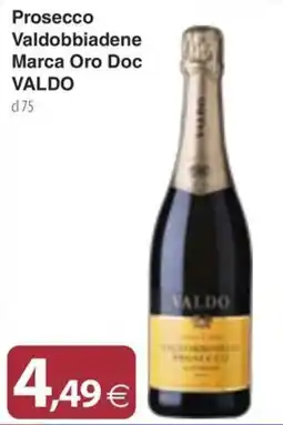 Docks Cash&Carry Prosecco Valdobbiadene Marca Oro Doc VALDO offerta