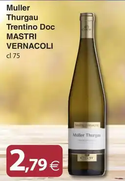 Docks Cash&Carry Muller Thurgau MASTRI VERNACOLI offerta