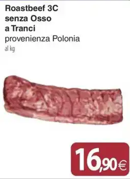 Docks Cash&Carry Roastbeef 3C senza Osso a Tranci offerta