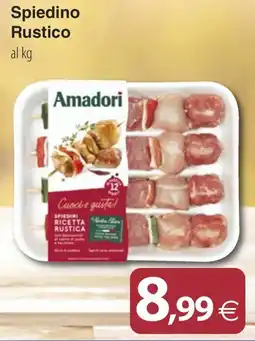 Docks Cash&Carry Spiedino Rustico Amadori offerta