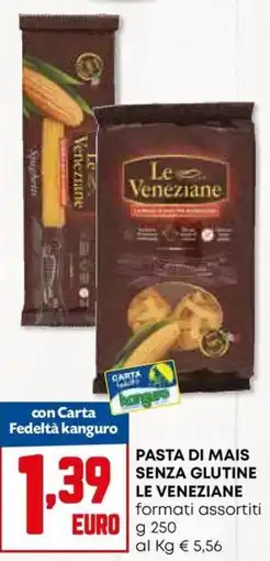 Kanguro Pasta di mais senza glutine Le Veneziane offerta