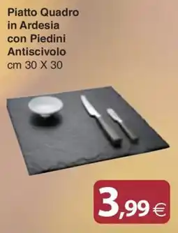 Docks Cash&Carry Piatto Quadro in Ardesia con Piedini Antiscivolo offerta