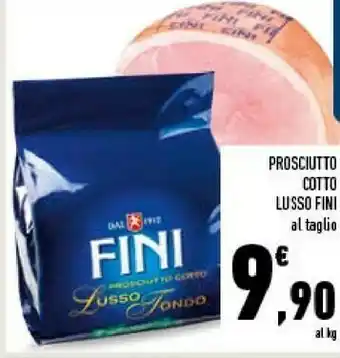 Conad Superstore Fini prosciutto cotto lusso offerta