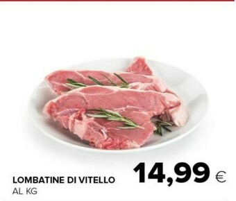 Tigre Lombatine di vitello offerta