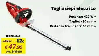 Einhell Einhell tagliasiepi elettrico gh-eh 4245 offerta