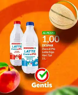 Gentis Despar Dura di Più Latte frigo offerta
