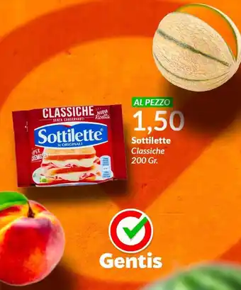 Sottilette Classiche