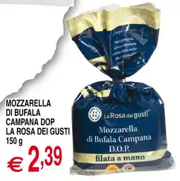 Centro Oceano Mozzarella di Bufala Campana D.O.P. La Rosa dei gusti offerta