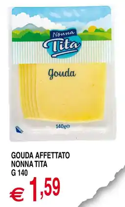 Centro Oceano Gouda affettato Nonna Tita offerta