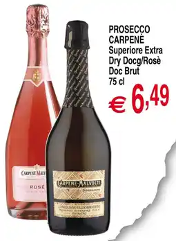 Centro Oceano Prosecco Carpenè Superiore Extra Dry Docg/Rosè Doc Brut offerta