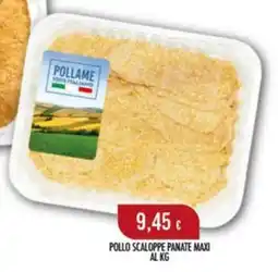 Scelgo Pollo scaloppe panate maxi offerta