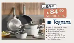 Al Pentolone Batteria pentole Tognana offerta