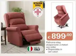 Al Pentolone Poltrona relax alzapersona 2 motori con roller offerta
