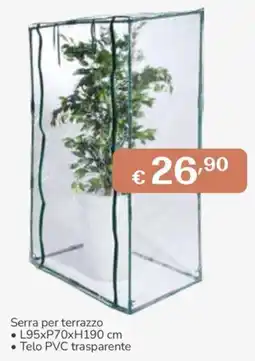 Al Pentolone Serra per terrazzo offerta