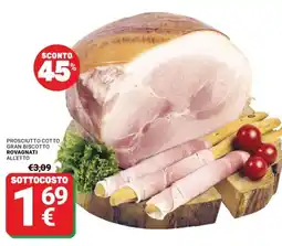 Supermercati Gulliver Prosciutto cotto Gran Biscotto Rovagnati offerta
