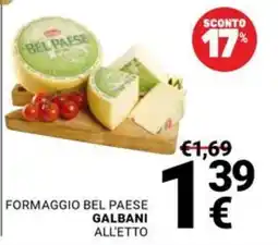 Supermercati Gulliver Formaggio Bel Paese Galbani all'etto offerta
