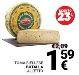 Supermercati Gulliver Toma Biellese Botalla All'etto offerta