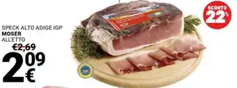 Supermercati Gulliver Speck Alto Adige IGP Moser offerta