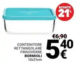 Supermercati Gulliver Contenitore rettangolare frigo verre Bormioli offerta