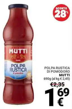 Supermercati Gulliver Polpa rustica di pomodoro Mutti offerta