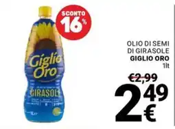 Supermercati Gulliver Olio di semi di girasole Giglio Oro offerta