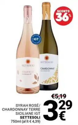 Supermercati Gulliver Syrah Rosé/Chardonnay Terre Siciliane IGT Settesoli offerta