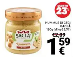 Supermercati Gulliver Hummus di Ceci Saclà offerta