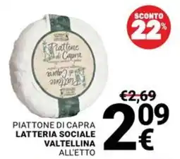Supermercati Gulliver Piattonc di capra Latteria sociale Valtellina offerta