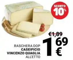 Supermercati Gulliver Raschera Dop Caseificio Vincenzo Quaglia offerta