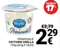 Supermercati Gulliver Primosale Fattorie Osella offerta