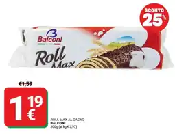 Supermercati Gulliver Roll Max al cacao Balconi offerta