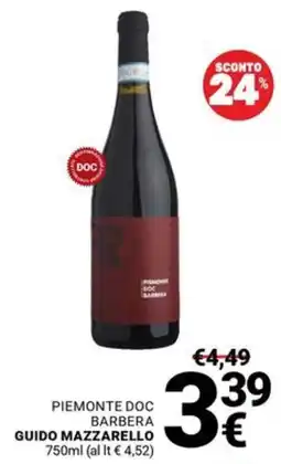 Supermercati Gulliver Piemonte Doc Barbera Guido Mazzarello offerta
