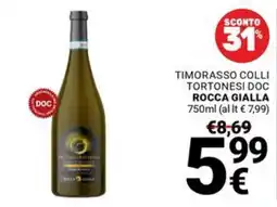 Supermercati Gulliver Timorasso Colli Tortonesi Doc Rocca Gialla offerta