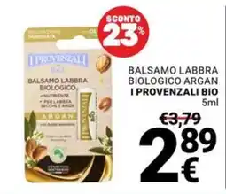 Supermercati Gulliver Balsamo labbra biologico argan I Provenzali Bio offerta