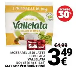 Supermercati Gulliver Mozzarelle di latte di bufala Vallelata offerta
