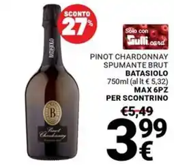 Supermercati Gulliver Pinot Chardonnay spumante brut Batasiolo offerta